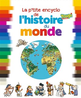Couverture_La p'tite encyclo de l'histoire du monde