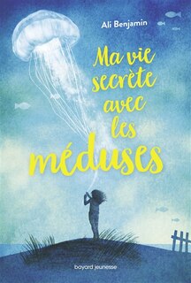 VIE SECRETE AVEC LES MEDUSES -MA