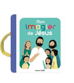 Couverture_MON IMAGIER VIE DE JESUS