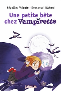 Front cover_Une petite bête chez Vampirette