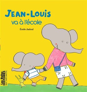 Couverture_Jean-Louis va &agrave; l'&eacute;cole