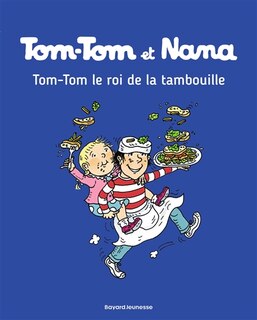 Front cover_Tom-Tom le roi de la tambouille