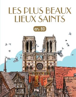 Couverture_Les plus beaux lieux saints en BD