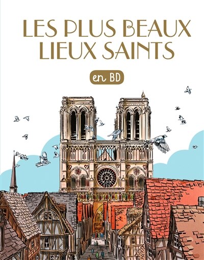 Couverture_Les plus beaux lieux saints en BD