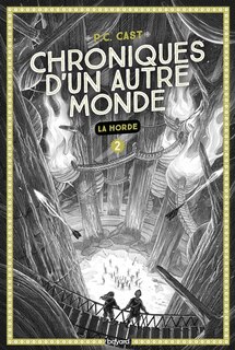 Couverture_CHRONIQUES D'UN AUTRE MONDE TOME 2: LA HORDE