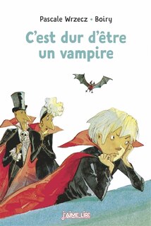 Couverture_C'est dur d'être un vampire