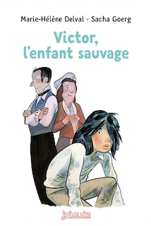 J'aime lire Victor l'enfant sauvage