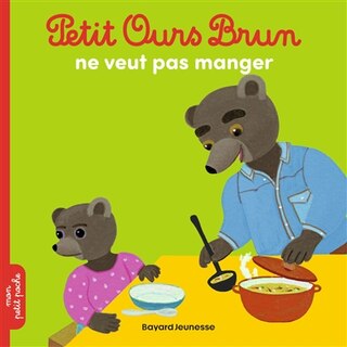 Front cover_Petit ours brun ne veut pas manger
