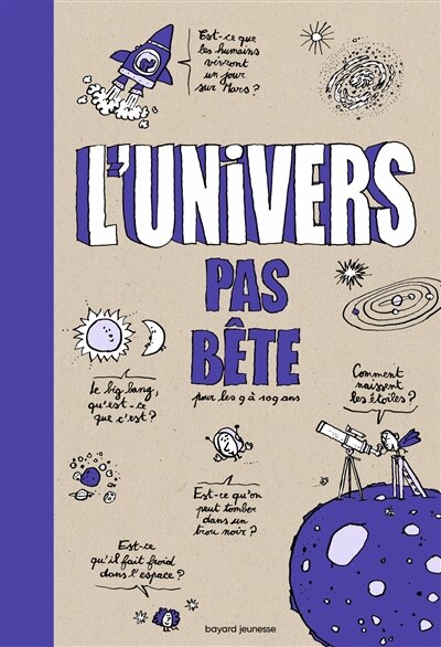 Couverture_L'Univers pas bête : pour les 9 à 109 ans