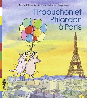 Couverture_Tirbouchon et Ptilardon à Paris