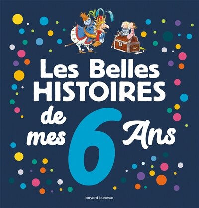 Couverture_Les belles histoires de mes 6 ans