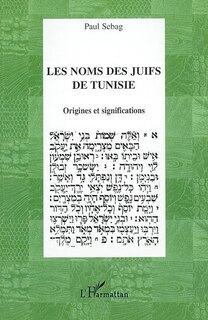 Front cover_Noms des juifs en tunisie ... origines et significations