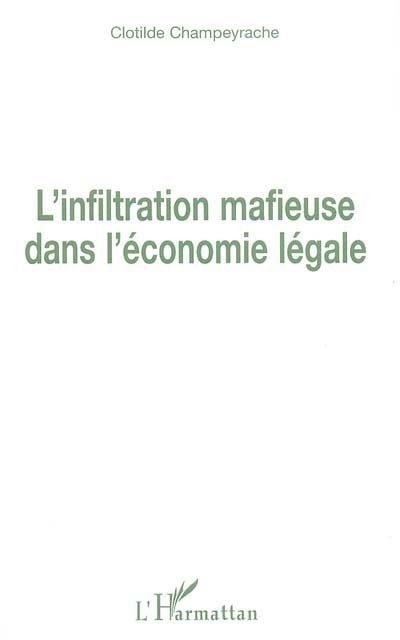 Couverture_Infiltration mafieuse dansconomie légale