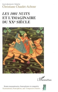 Front cover_Les 1.001 nuits et l'imaginaire du XXe siècle