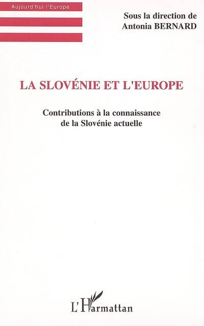 Couverture_La Slovénie et l'Europe