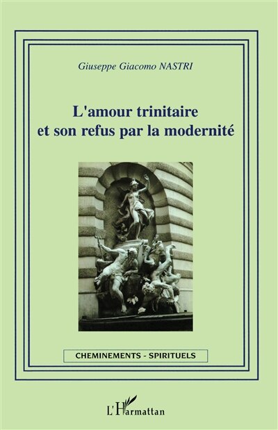 Front cover_L' amour trinitaire et son refus par la modernité