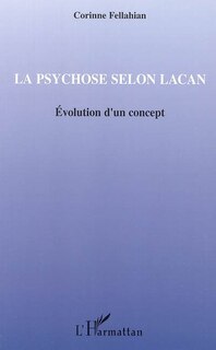 Front cover_Psychose selon Lacan La
