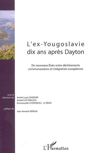 Front cover_Ex-yougoslavie dix ans aprèsdayton