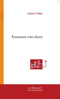 Couverture_Ennemis tr&egrave;s chers