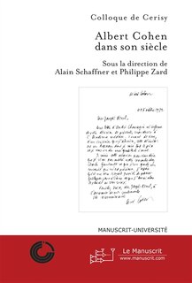 Front cover_Albert Cohen dans son siècle : actes du colloque international de Cerisy-la-Salle, septembre 2003