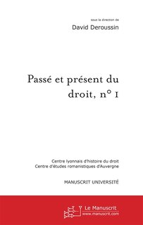 Front cover_Pass&eacute; et pr&eacute;sent du droit, n&deg; 1