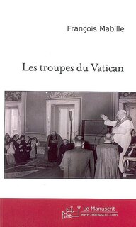 Front cover_Les troupes du Vatican