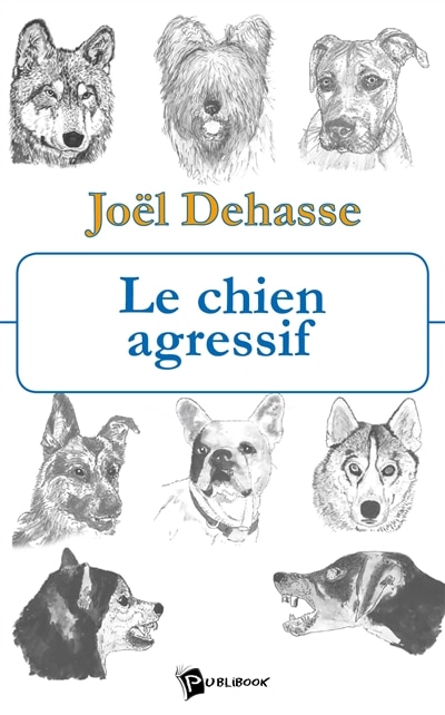 Front cover_Le chien agressif