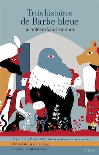 Front cover_Trois histoires de Barbe bleue racontées dans le monde