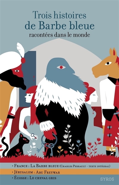 Couverture_Trois histoires de Barbe bleue racontées dans le monde