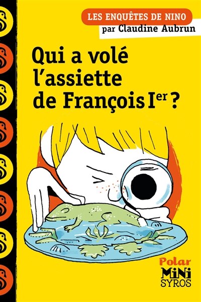 Front cover_Qui a volé l'assiette de François Ier ?