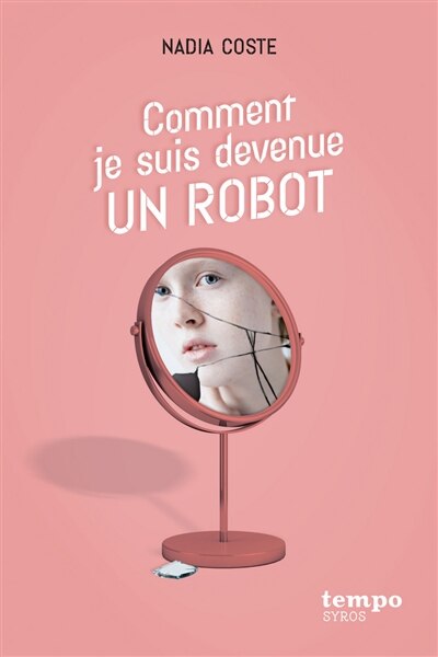 Front cover_Comment je suis devenue un robot