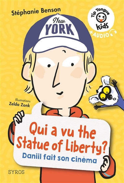 Front cover_Qui a vu the statue of Liberty ? : Daniil fait son cinéma