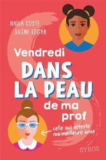 Front cover_Vendredi dans la peau de ma prof