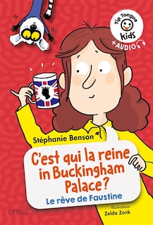 Front cover_C'est qui la reine in Buckingham Palace ?