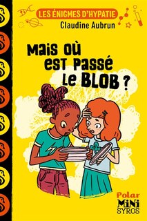 Couverture_Mais où est passé le blob ?