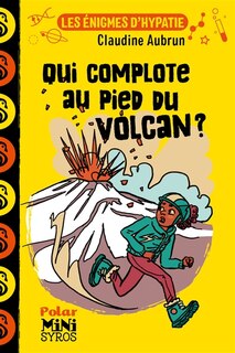 Front cover_Qui complote au pied du volcan ?