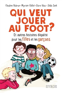 Front cover_Qui veut jouer au foot ?