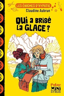 Couverture_Qui a brisé la glace ?
