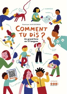Couverture_Comment tu dis ? : un grand livre en 17 langues