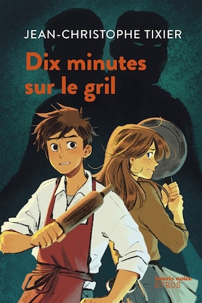 Dix minutes sur le grill