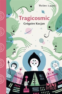 Couverture_Tragicosmic