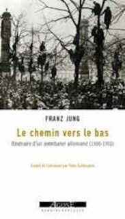 Couverture_Le chemin vers le bas : considérations d'un révolutionnaire allemand sur une grande époque (1900-1950)