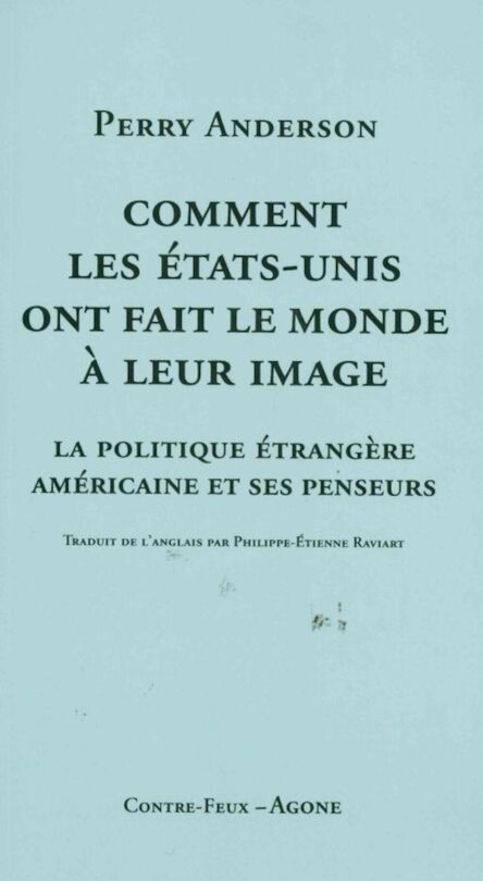 Front cover_Comment les Etats-Unis ont fait le monde à leur image