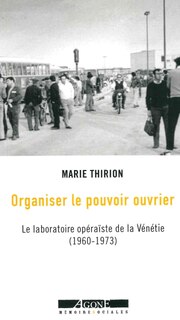 Front cover_Organiser le pouvoir ouvrier