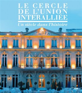 Front cover_Le Cercle de l'Union interalliée