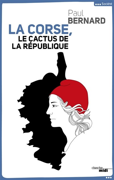 Couverture_La Corse, le cactus de la République