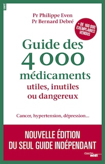 Front cover_Guide des 4.000 médicaments utiles, inutiles ou dangereux
