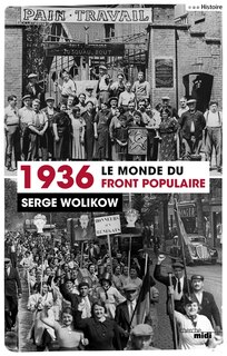 Front cover_1936, le monde du Front populaire