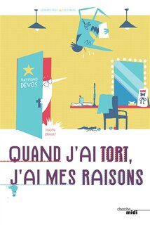 Couverture_Quand j'ai tort, j'ai mes raisons