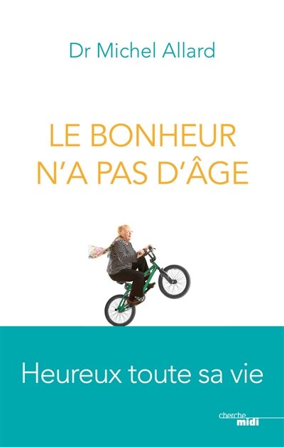 Couverture_Le bonheur n'a pas d'&acirc;ge